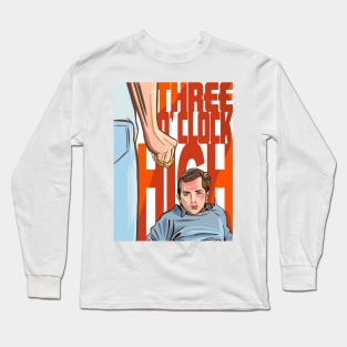 Three O' Clock High Long Sleeve T-Shirt